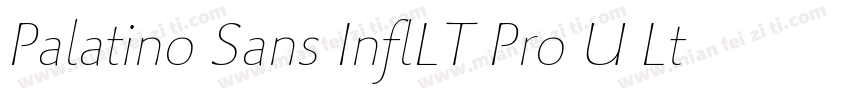 Palatino Sans InflLT Pro U Lt It字体转换